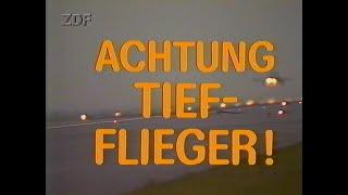 Achtung Tiefflieger 1989 Doku Deutsch