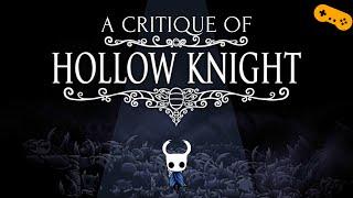 Hollow Knight Critique | More Than A Metroidvania