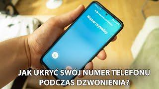  Jak ukryć swój numer telefonu podczas dzwonienia?  Anonimowy telefon 