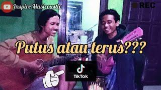 Putus Atau Terus - Judika • Cover by Inspire Musicoustic