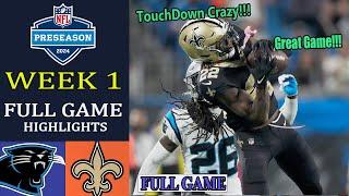 Carolina Panthers vs New Orleans Saints [ FULL GAME ] | PRE | Preseason Game. NFL 2024 Season