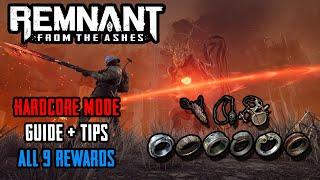 Remnant: A Guide To Hardcore Mode (Tips + Rewards)