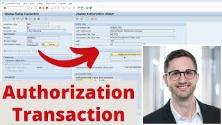 Authorizations for an SAP Transaction - Analyzing the Authorization Objects