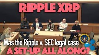 Ripple XRP: Did A Harvard Legal Team Just Admit The Ripple v. SEC Was A Set-Up? 2019 Prediction