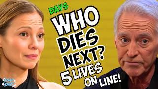 Days of our Lives: Who’s Next to Die on DOOL? 5 Lives on the Line! #dool