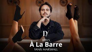 Heels Dance À La Barre by Yanis Marshall│DANCE MASTERCLASS @MrMarshallYanis