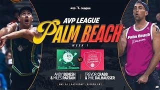 AVP LEAGUE WEEK 1 - Palm Beach, FL | Palm Beach Passion vs Dallas Dream – Men’s Match