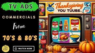 Take A Trip Down Memory Lane: Vintage Thanksgiving 70s and 80s Ads To Warm Your Heart