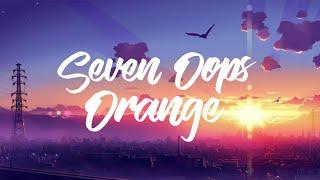 Seven Oops - Orange (Translate & lyrics)