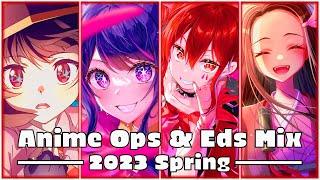 Anime Openings & Endings Mix | 2023 Spring