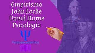 Historia de la psicologia / Empirismo/ John Locke/ David Hume / Psiqueacademica