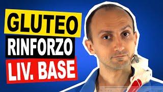 13 Esercizi di RInforzo del Grande Gluteo (Livello base) da Casa