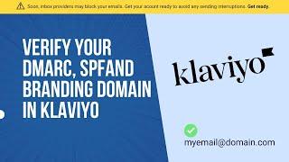 How To Setup Your SPF,  DMARC On Klaviyo