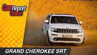 Jeep Grand Cherokee SRT - Test Fahrbericht Review - Car Report Online