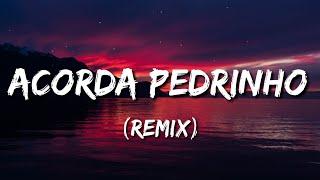 Jovem Dionisio - ACORDA PEDRINHO (Letra/Lyrics)