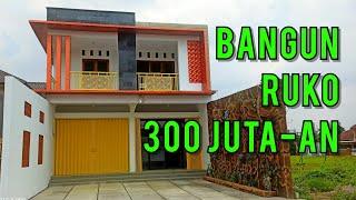 BANGUN RUKO 300 JUTA-AN DI TENGAH KOTA TAHUN 2024