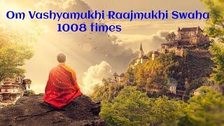 Om Vashyamukhi Raajmukhi Swaha 1008 times | ॐ वश्यमुखी राजमुखी स्वाहा #omvashyamukhiraajmukhiswaha