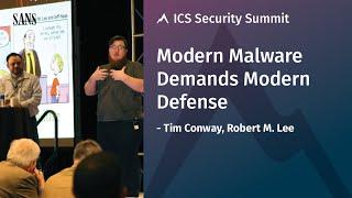 Modern Malware Demands Modern Defense – SANS ICS Summit 2018