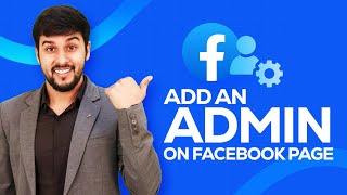  How To Add Admin On Facebook Page (2024)