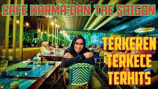 cafe karma makassar dan cafe the saigon  makassar sangat keren