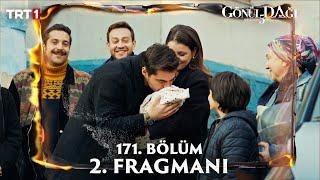 Gönül Dağı 171. Bölüm 2. Fragmanı @trt1