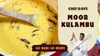 RESIPI MOOR KULAMBU - CHEF DAVE