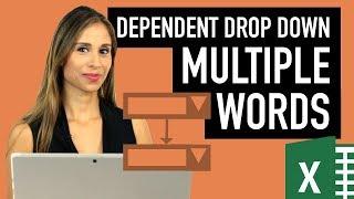 Dependent Drop-Down Lists in Excel with Multiple Words & Spaces in 1st List