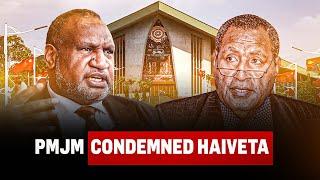 Prime Minister James Marape Condemned Sir Chris Haiveta’s Misleading Statements!