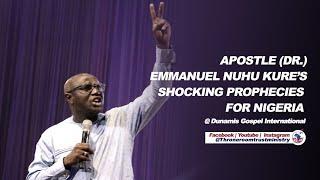 Apostle(Dr) Emmanuel Kure's Mysterious Prophecies about Nigeria and Africa@ Dunamis 25th Anniversary