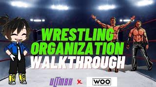 The Ultimate Guide For Wrestling Organization Online (WOO) Walkthrough