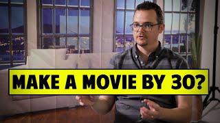 Why Is It Important To Make A Feature Film Before Age 30? - Adam Davis