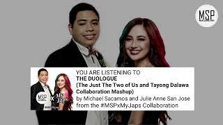 @MichaelSacamos feat. @JulieAnneSanJoseofficial - The Duologue