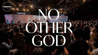 No Other God - Kingdomcity