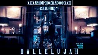 [fcp coloring #1] • "Hallelujah” by Rain Rose Edits