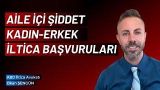 Aile İçi Şiddet ve İltica | Göçmenlik Avukatı Okan Şengün Açıklıyor