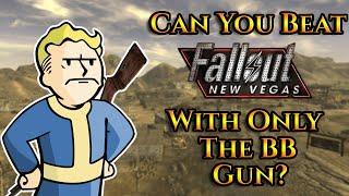 Can You Beat Fallout: New Vegas With Only A BB Gun?