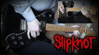 Slipknot - Disasterpiece (Guitar Cover)