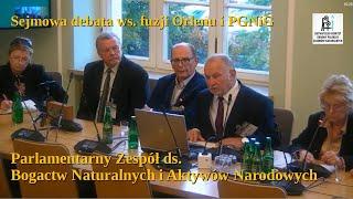 Sejmowa debata ws. fuzji Orlenu i PGNiG. Konfederacja, Krzysztof Tytko OKOPZN i Teresa Adamska