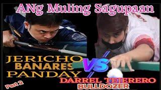 P(2) ANG MULING SAGUPAAN BET 55K. JERICHO "PANDAY" BAÑARES  "THE BULLDOZER" DARREL TEJERERO 6 8 10