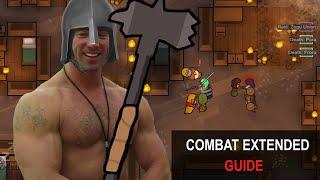 Combat Extended Guide: Melee Edition