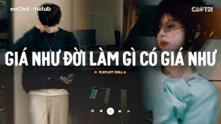 Nhạc Buồn Chill - Những Bản Lofi Buồn Tâm Trạng Nghe Muốn Khóc - Playlist Nhạc Suy CaoTri Chill Buồn