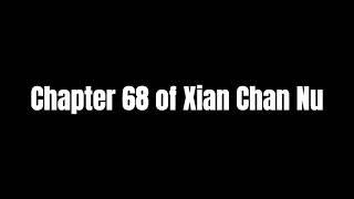 Xian Chan Nu Chapter 68