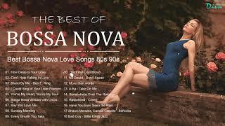 The Best Of Bossa Nova Love Songs 80s 90s | Best Bossa Nova Jaz Romantic