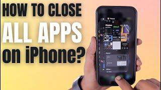 How to Close ALL APPS on iPhone and iPad?