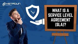 What is a Service-Level Agreement (SLA)?