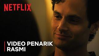 YOU: Musim 5 | Video Penarik Rasmi#2 | Netflix