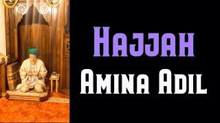 Urs of Hajjah Amina Adil [ENGLISH VERSION]