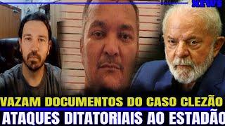 #3 URGENTE!  VAZA DOCUMENTO DO CASO CLEZÃO!  BRIGA INTERNA NA ESQUERDA!  INVESTIMENTO.