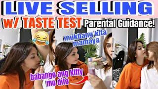 ANGGE & AMY LIVE SELLING W/ TASTE TEST  PARENTAL GUIDANCE IS ADVISED!