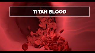 TITAN BLOOD - Biogeological Musings with Topher Gardner